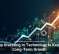 Why Investing in Technology Is Key to Long-Term Growth